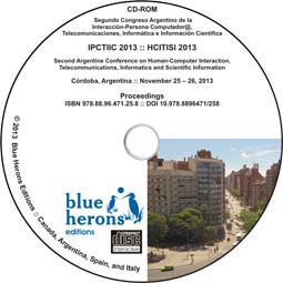 Academic CD Proceedings: IPCTIIC 2013 :: HCITISI 2013  (Córdoba, Argentina) :: ISBN 978.88.96.471.25.8 :: DOI 10.978.8896471/258